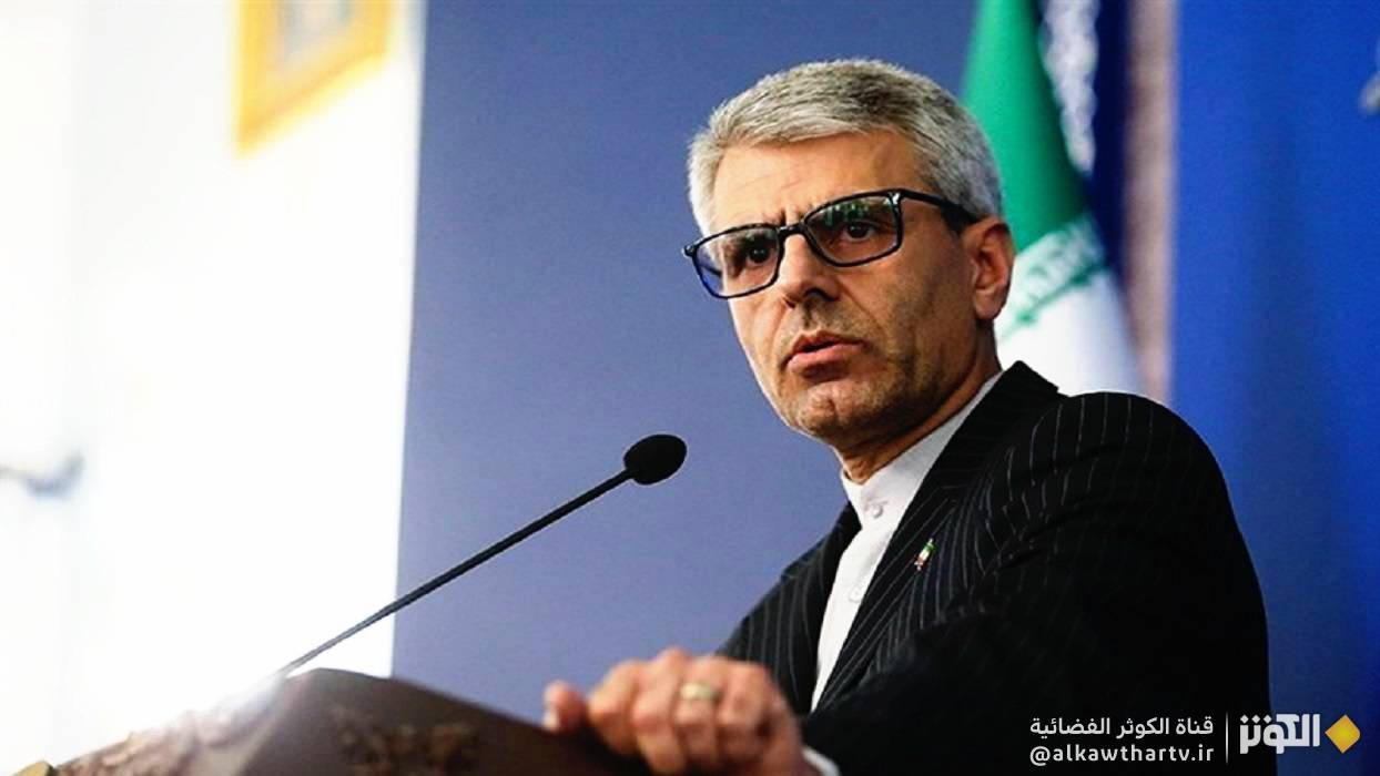 بقائي: مزاعم فرنسا بشأن البرنامج النووي الإيراني باطل ولا أساس له من الصحة